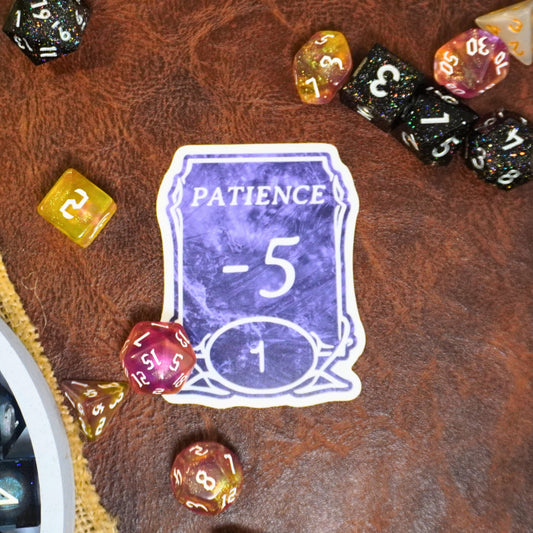 Patience -5 Sticker