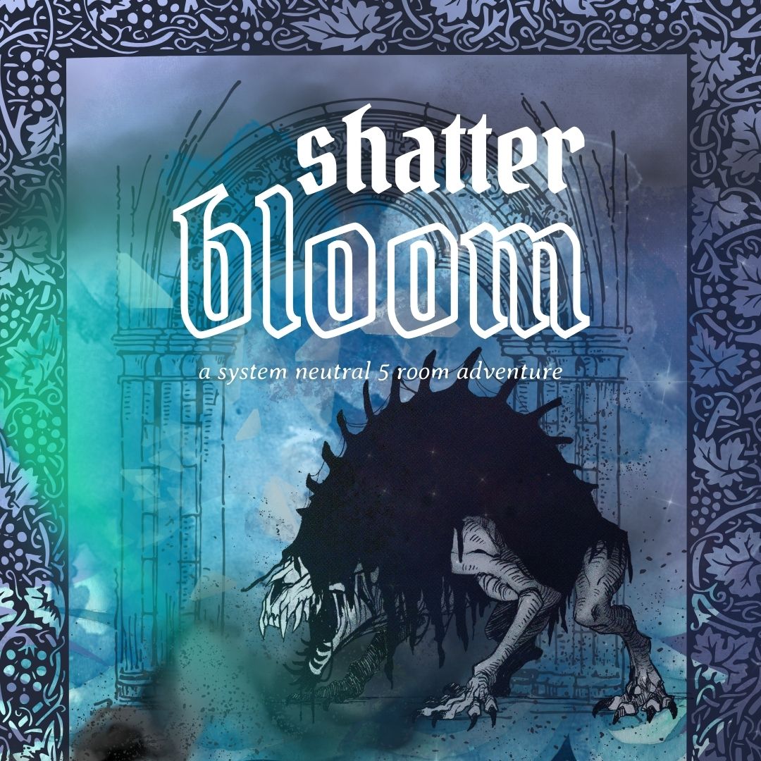 Shatterbloom Digital PDF | A 5-Room TTRPG Adventure Dungeons and Dragons, Daggerheart, and More