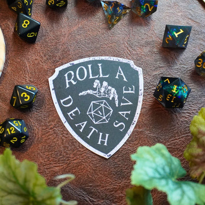 Roll a Death Save Nat 1 Sticker