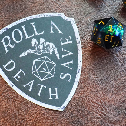 Roll a Death Save Nat 1 Sticker