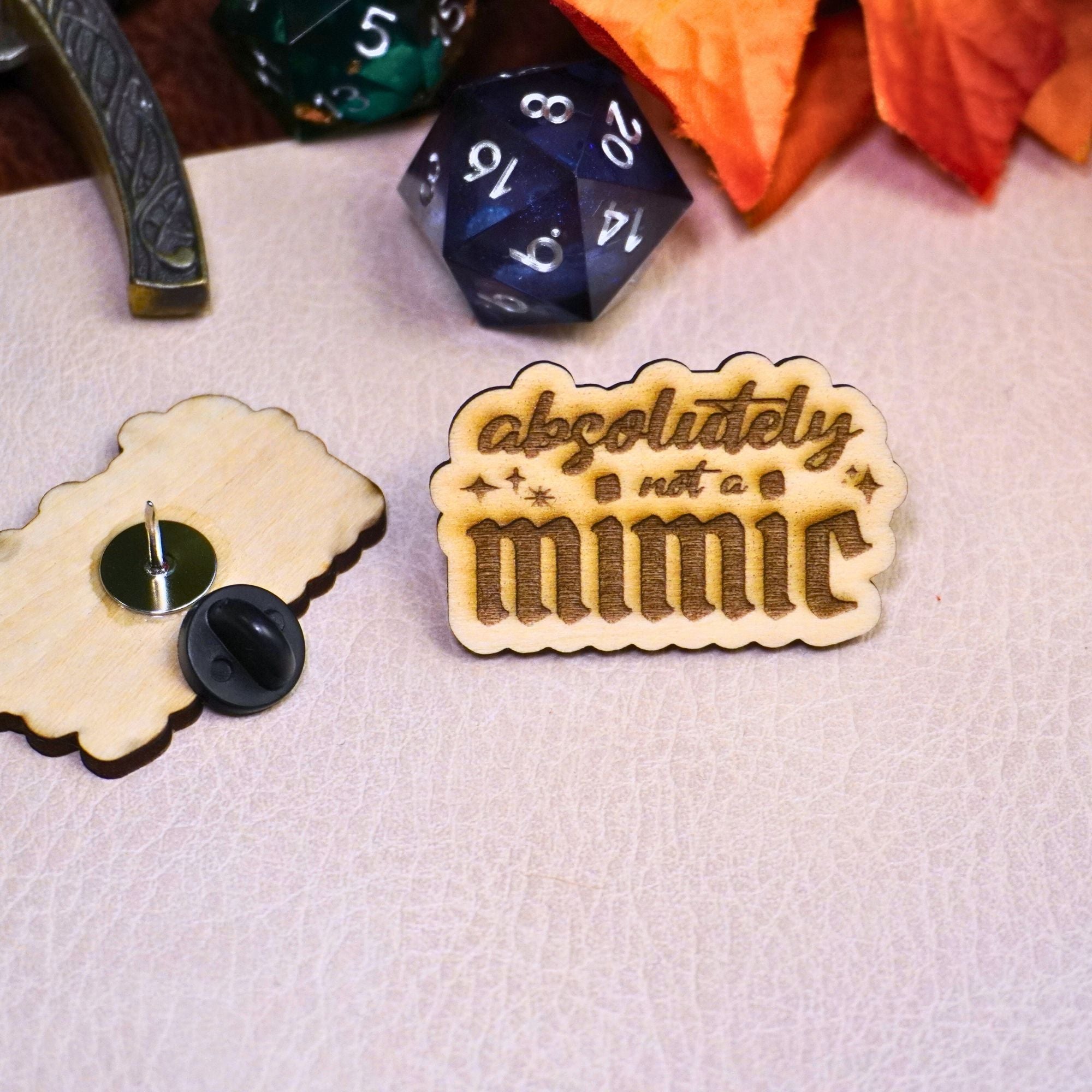 Absolutely Not a Mimic Wooden Pin