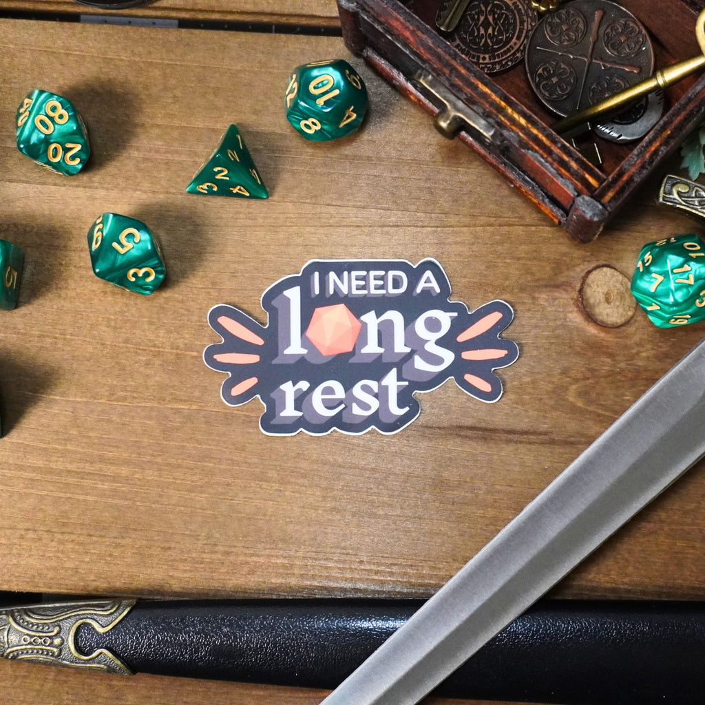 I Need a Long Rest Sticker