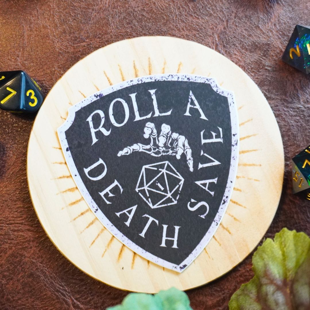 Roll a Death Save Nat 1 Sticker