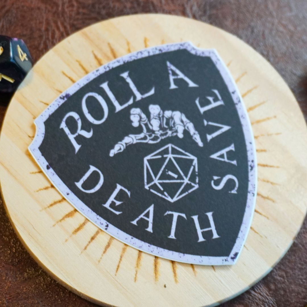 Roll a Death Save Nat 1 Sticker