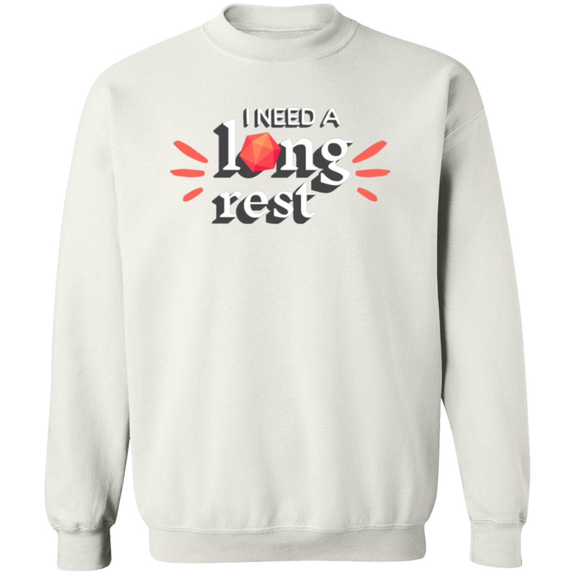 I Need a Long Rest Wordmark Sweatshirt