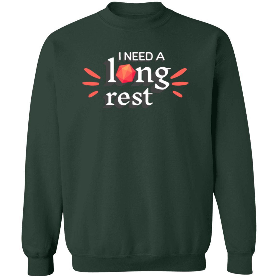 I Need a Long Rest Wordmark Sweatshirt