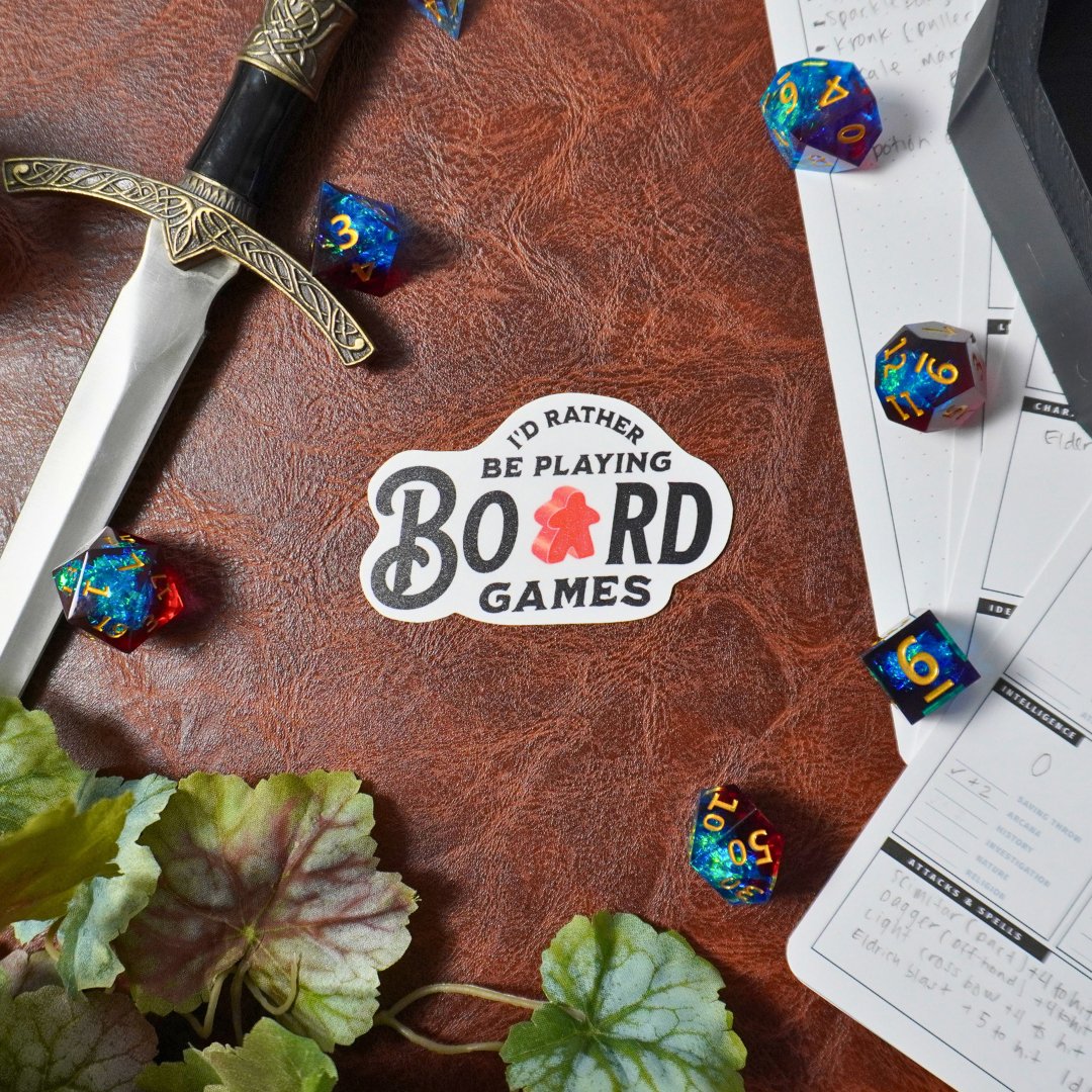 I'd Rather Be Playing Board Games Sticker