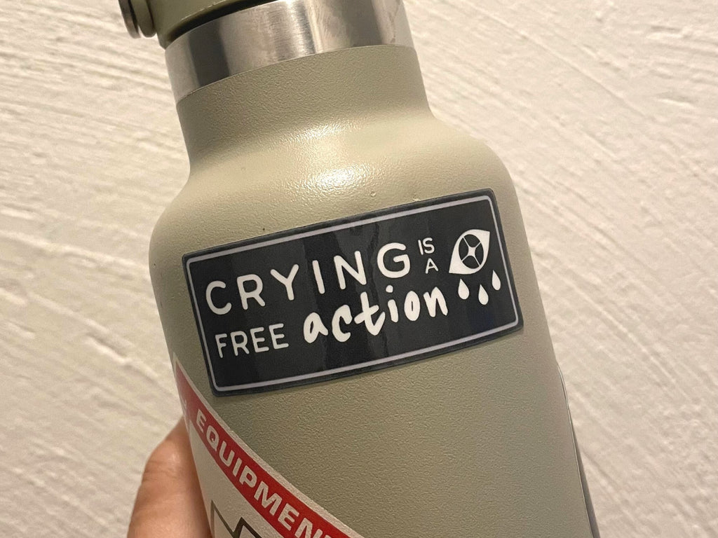 Crying is a Free Action Sticker