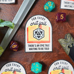 For Every Crit Fail Sticker