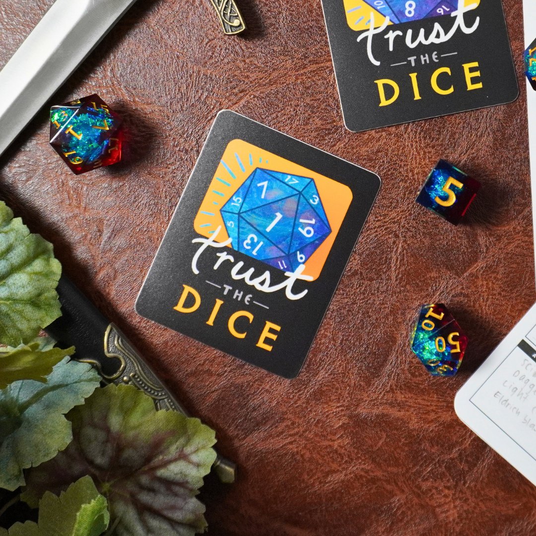 Trust the Dice Sticker