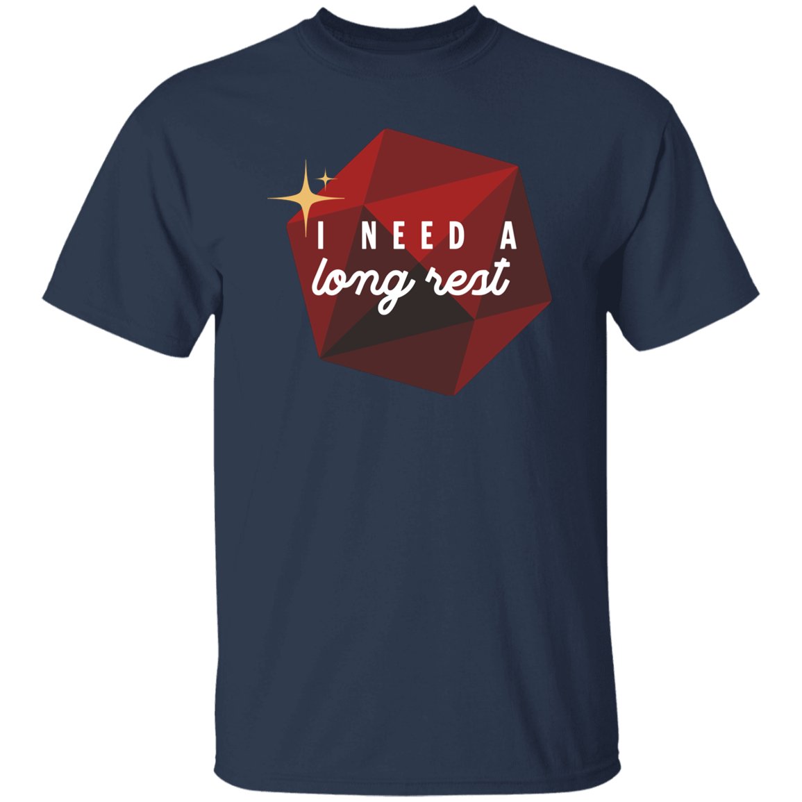 I Need A Long Rest D&D T-Shirt