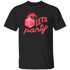 Let's Party D&D Shirt