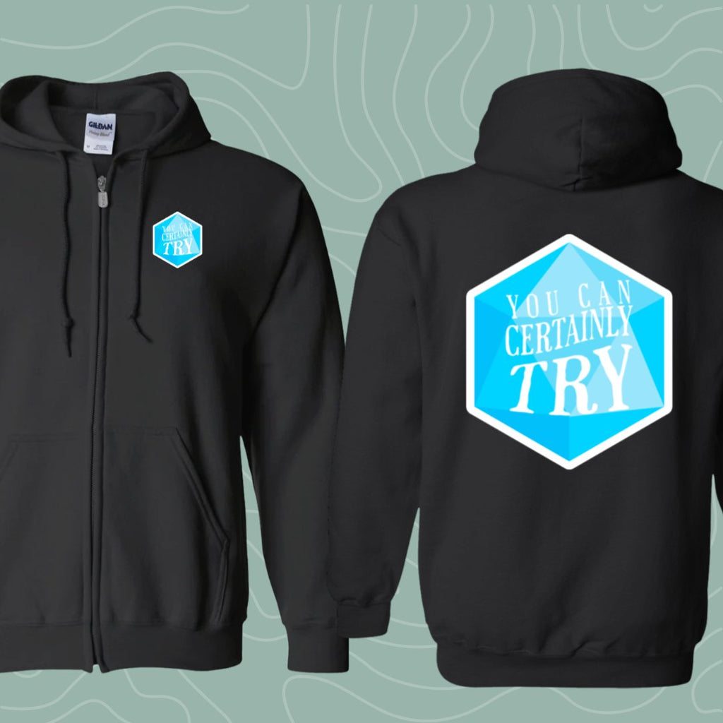 You Can Certainly Try Zip Up Hooded Sweatshirt