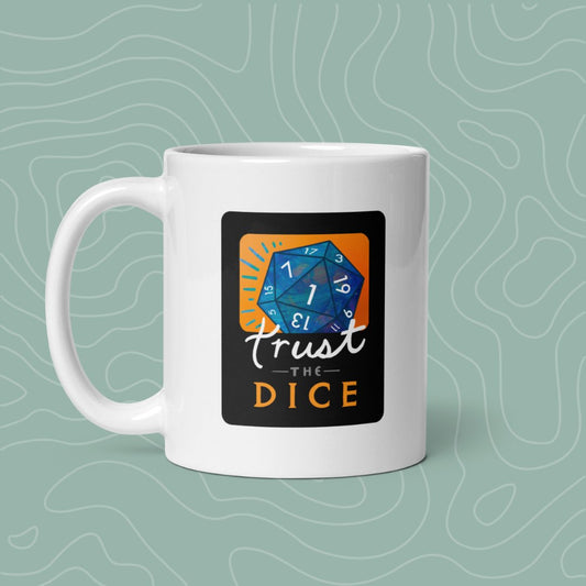 Trust the Dice Mug (Natural 1)